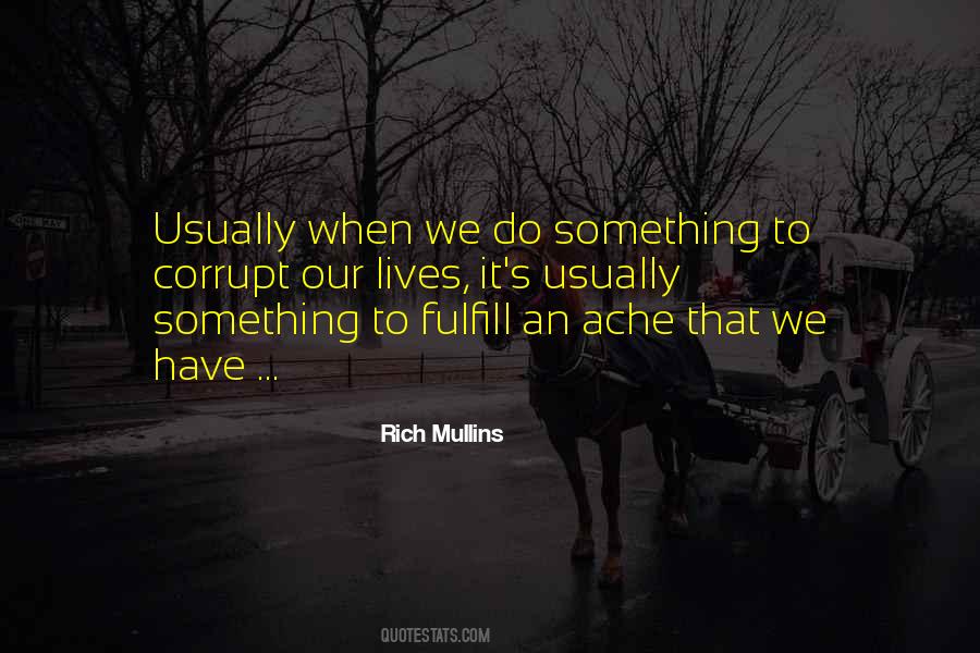 Rich Mullins Quotes #1713332