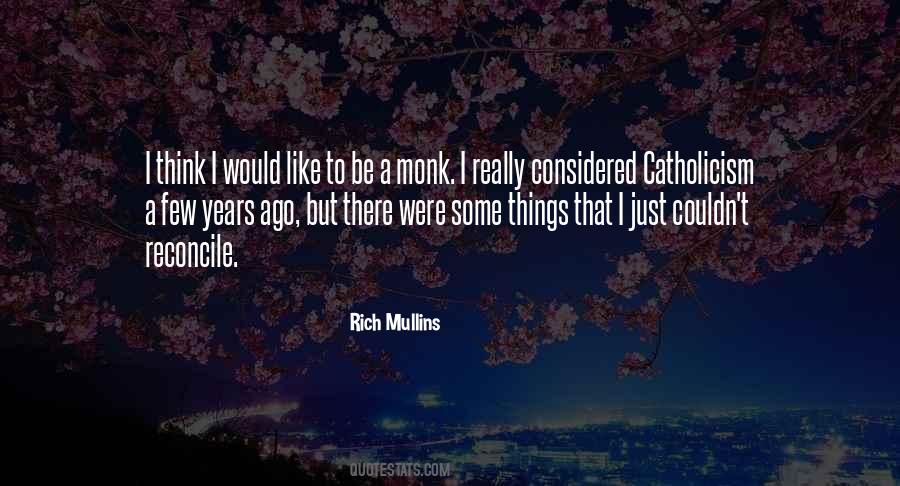Rich Mullins Quotes #1753441