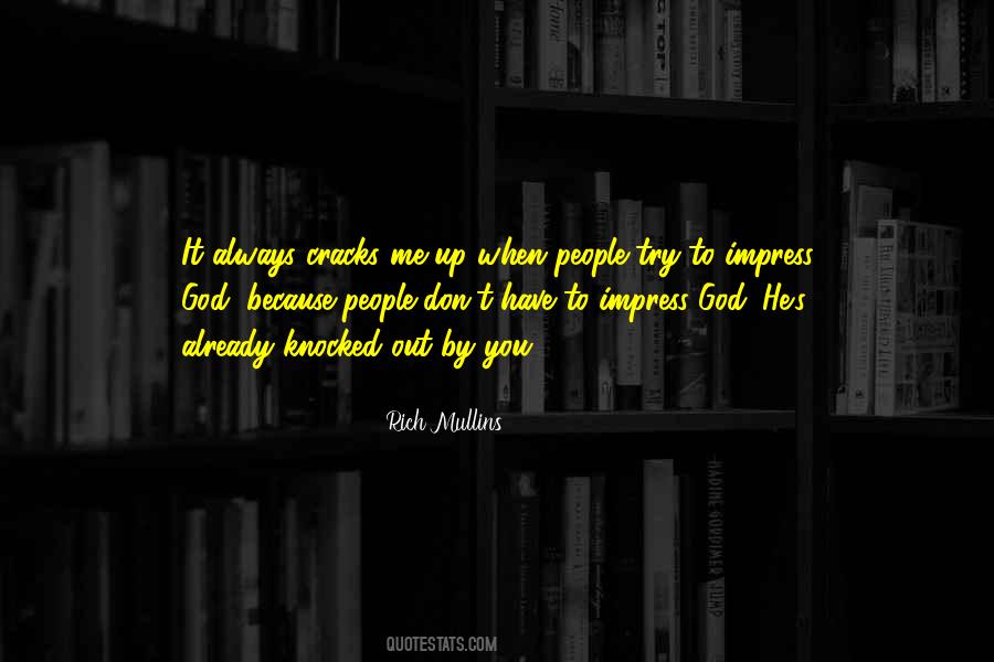 Rich Mullins Quotes #846850