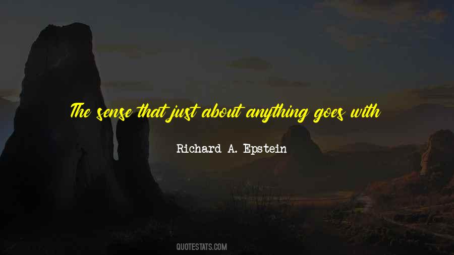 Richard A. Epstein Quotes #1867465