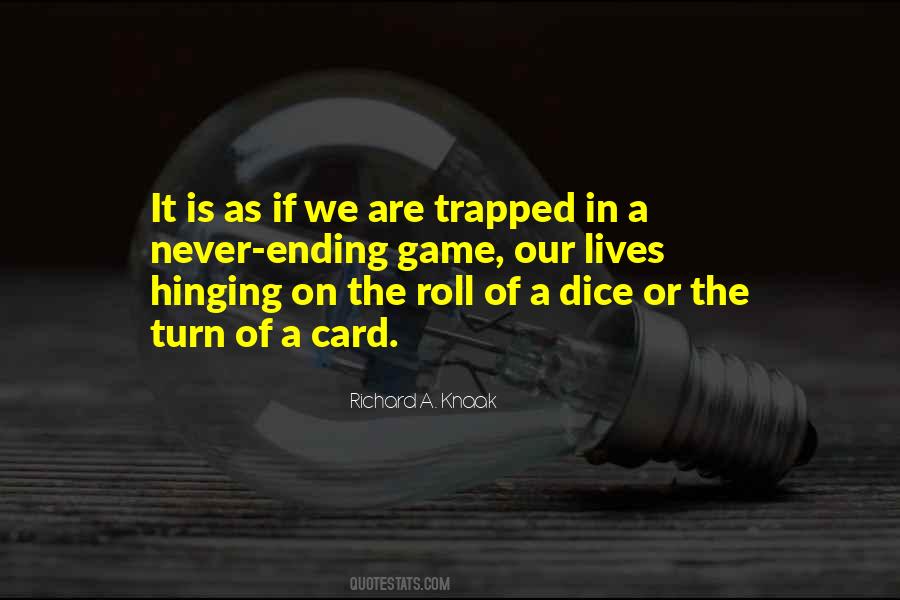 Richard A. Knaak Quotes #1022780