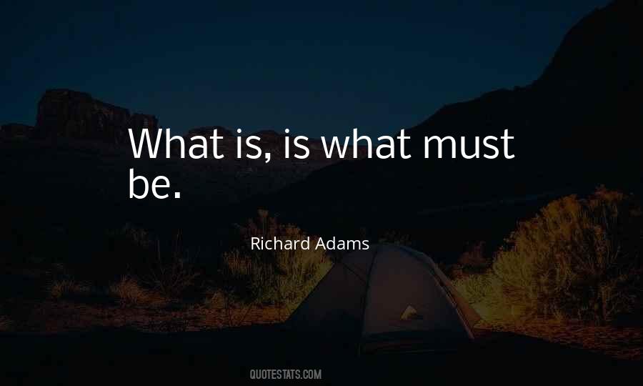 Richard Adams Quotes #1015518
