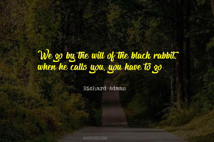 Richard Adams Quotes #1545853