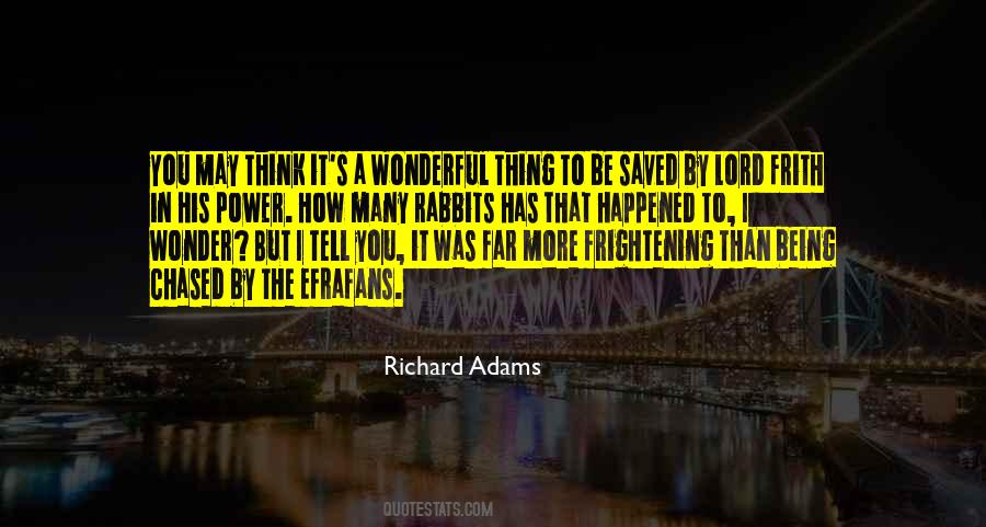 Richard Adams Quotes #235521