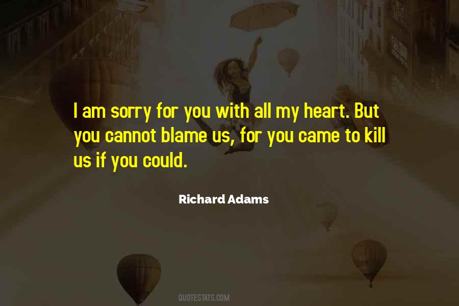 Richard Adams Quotes #23865