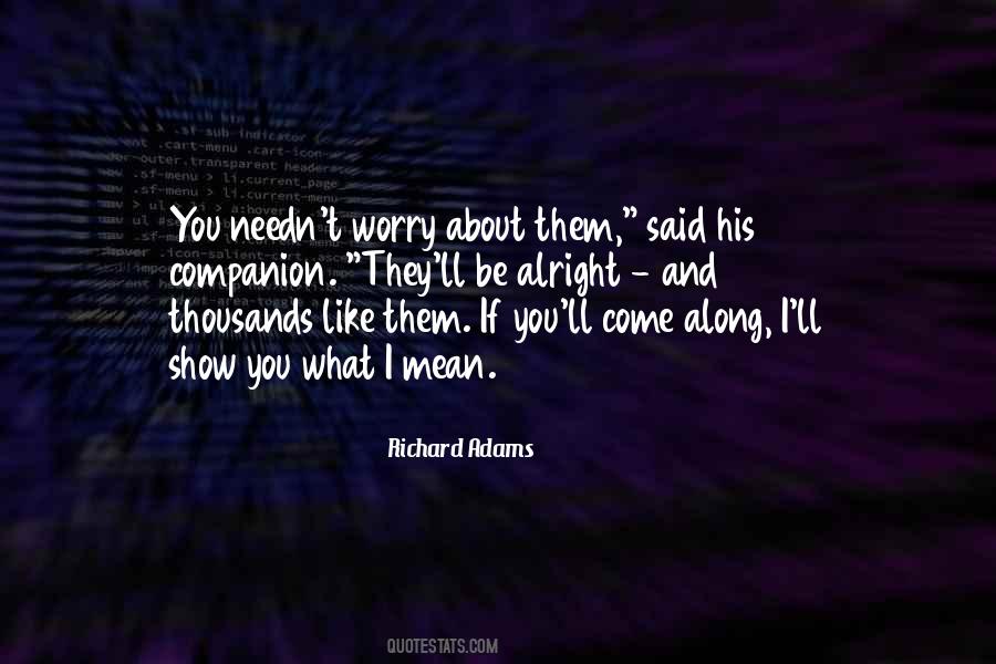 Richard Adams Quotes #255824