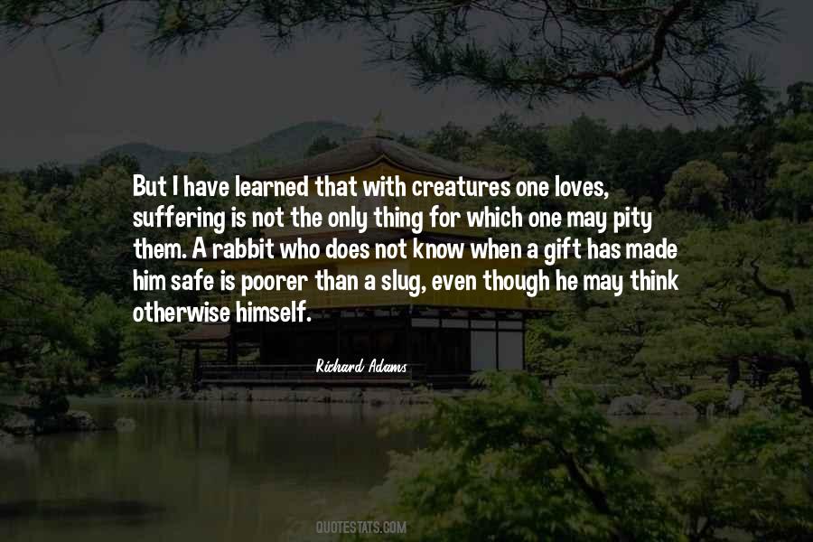 Richard Adams Quotes #827548