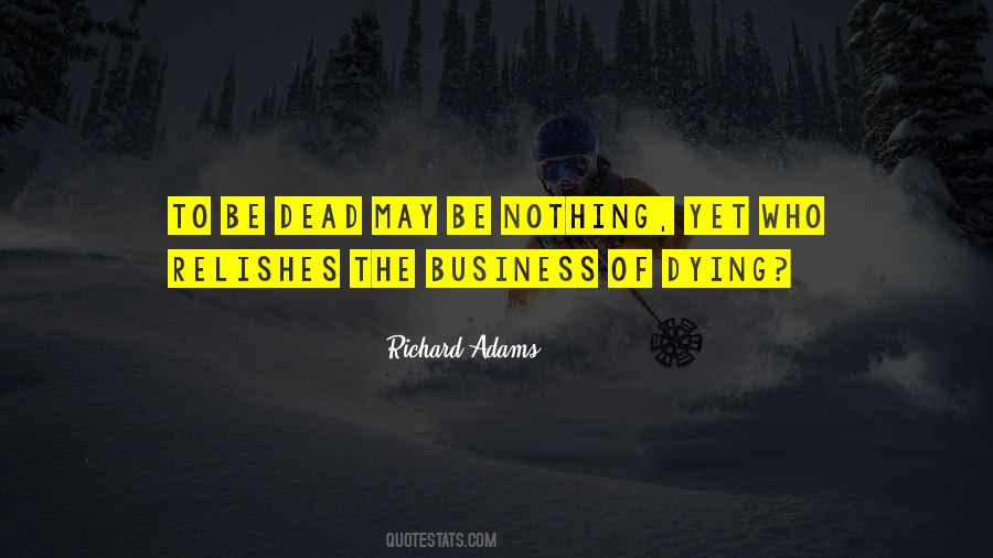 Richard Adams Quotes #936877