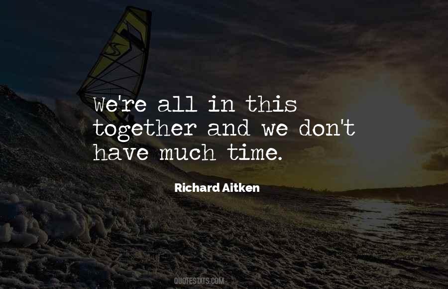 Richard Aitken Quotes #1155716 Richard Aitken Quotes #1155716