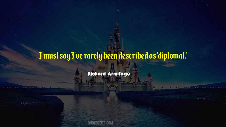 Richard Armitage Quotes #1629763