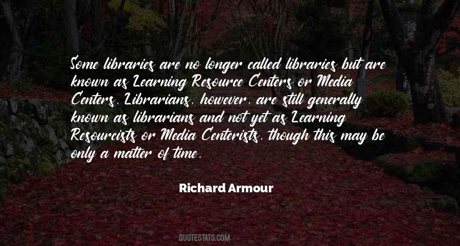 Richard Armour Quotes #825765