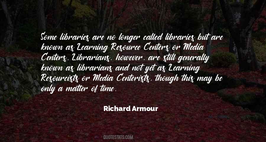 Richard Armour Quotes #825765