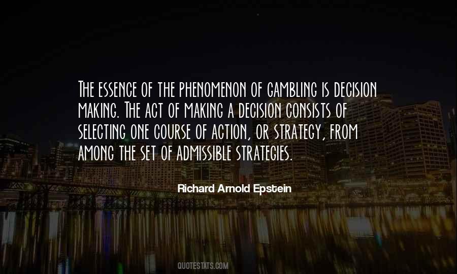 Richard Arnold Epstein Quotes #1652578