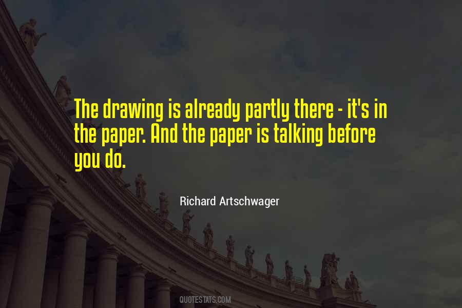 Richard Artschwager Quotes #1284602