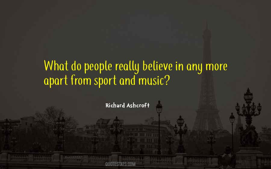 Richard Ashcroft Quotes #655247