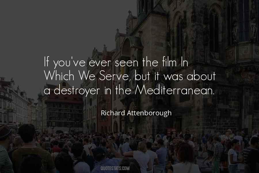 Richard Attenborough Quotes #482004