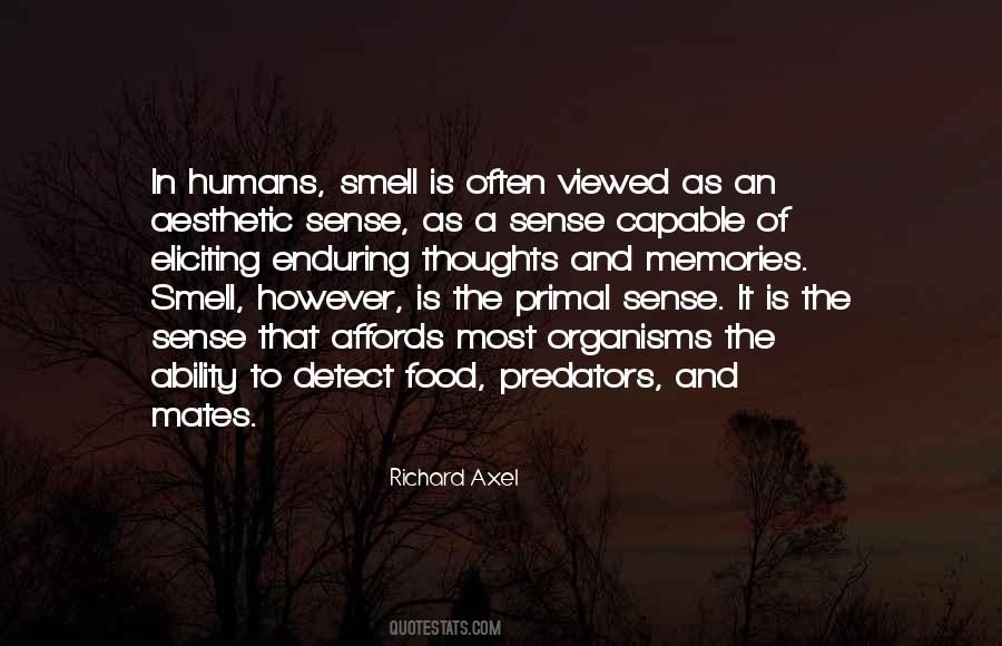 Richard Axel Quotes #1810940
