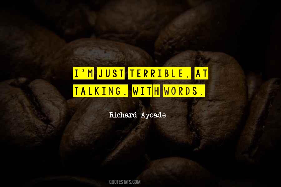 Richard Ayoade Quotes #831954