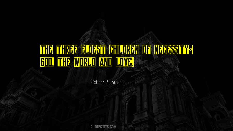 Richard B. Garnett Quotes #1346531