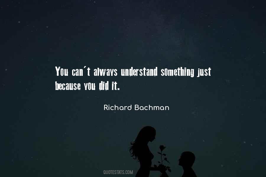 Richard Bachman Quotes #512500