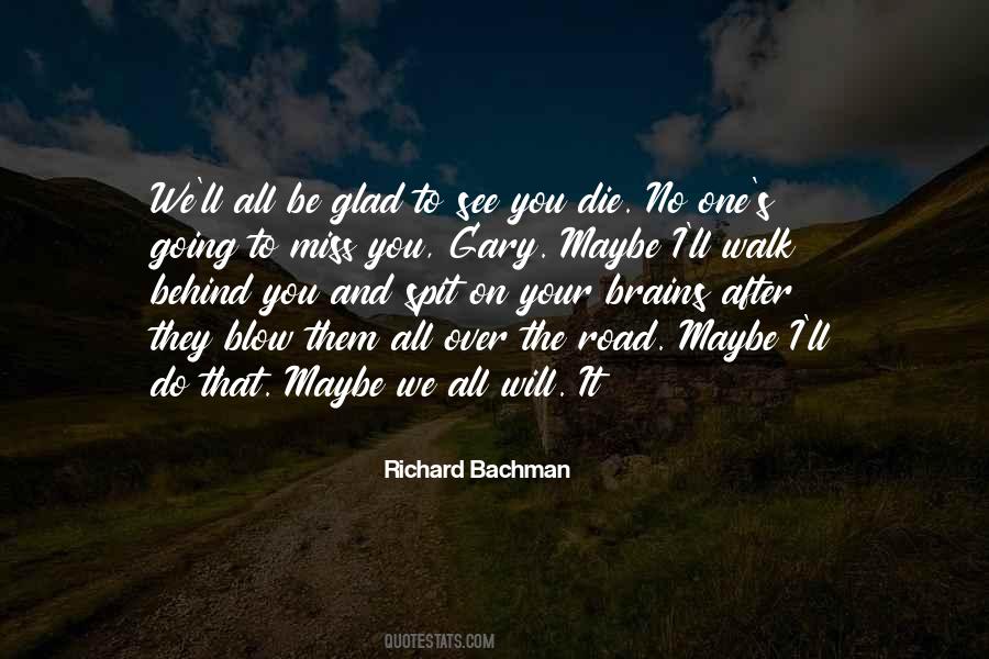 Richard Bachman Quotes #644174