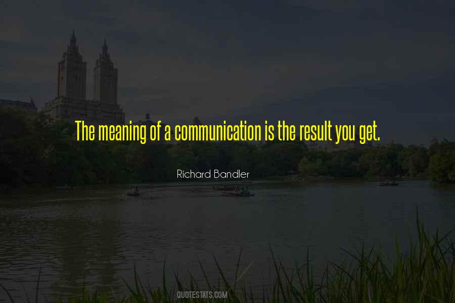 Richard Bandler Quotes #1479495
