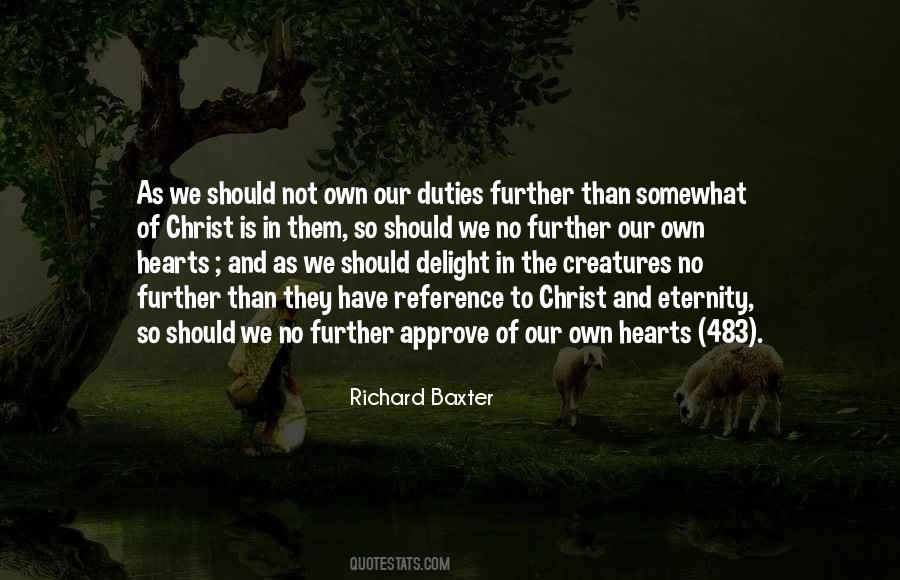 Richard Baxter Quotes #1103361