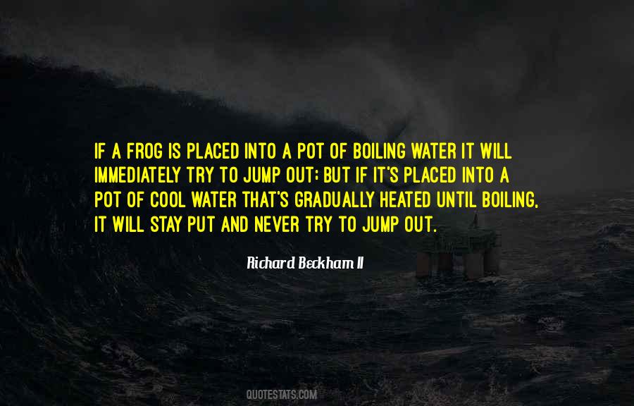 Richard Beckham II Quotes #1305451