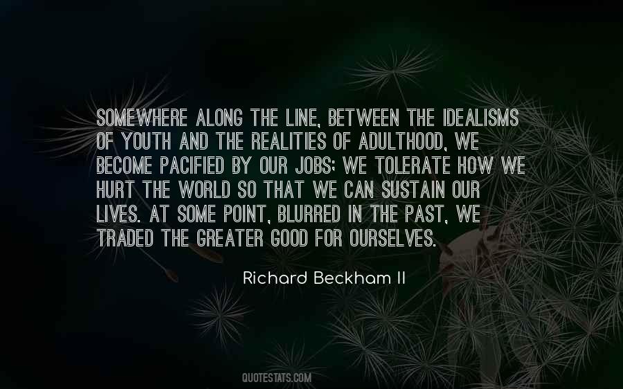 Richard Beckham II Quotes #986412