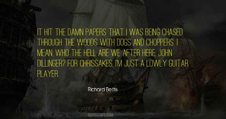 Richard Betts Quotes #1793389