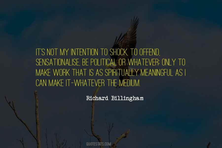 Richard Billingham Quotes #905054