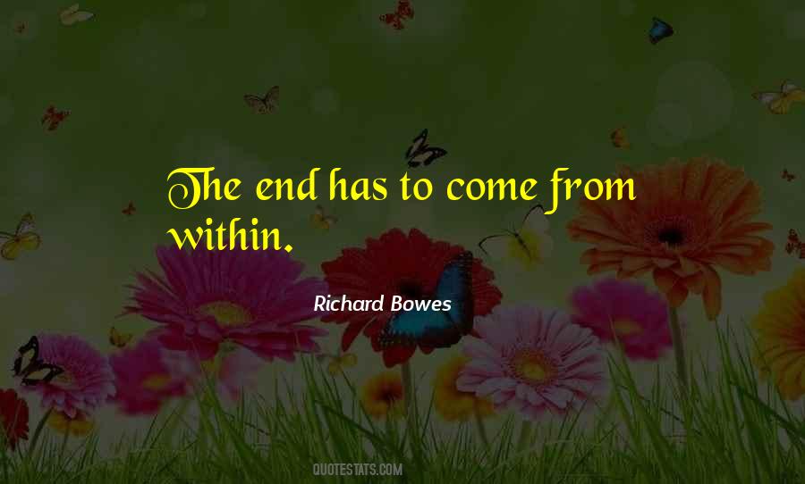 Richard Bowes Quotes #6717