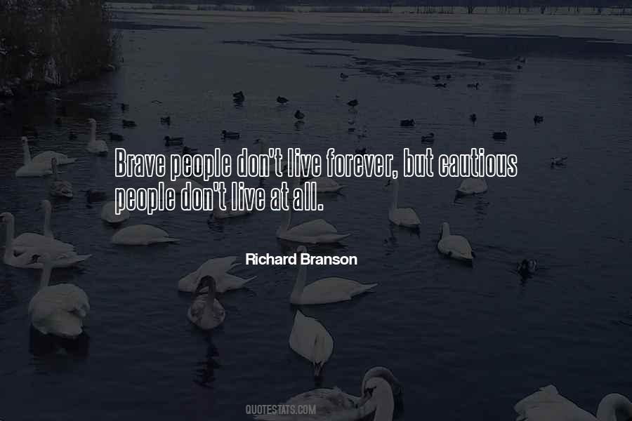 Richard Branson Quotes #1567608