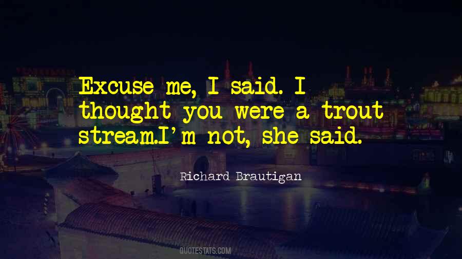 Richard Brautigan Quotes #1233161