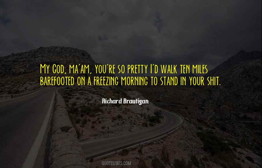 Richard Brautigan Quotes #1596293