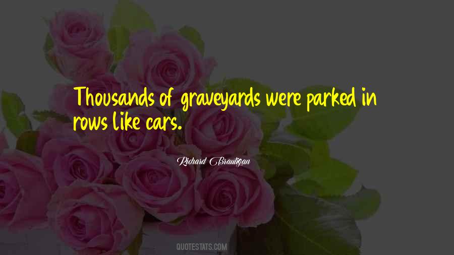 Richard Brautigan Quotes #1683715