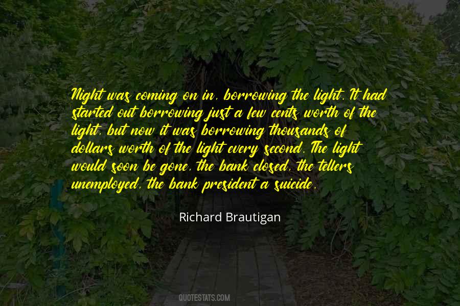 Richard Brautigan Quotes #1775235
