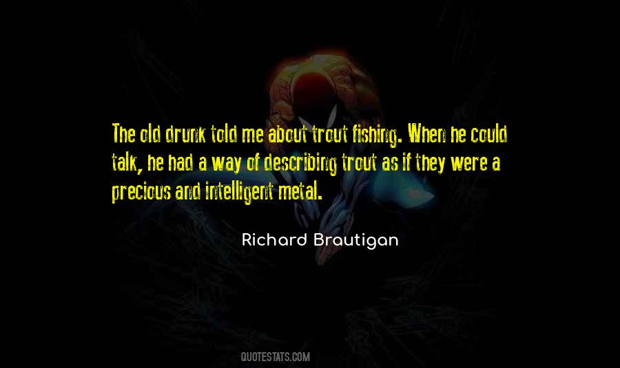 Richard Brautigan Quotes #381261