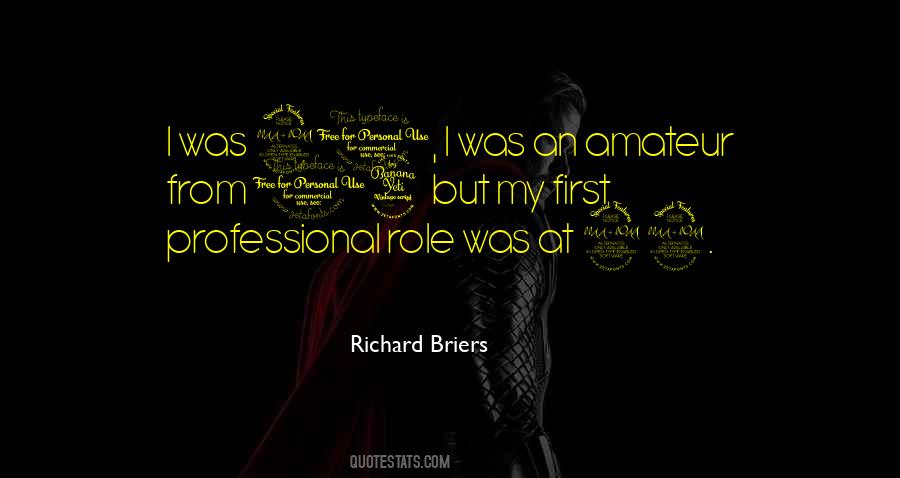 Richard Briers Quotes #1084673