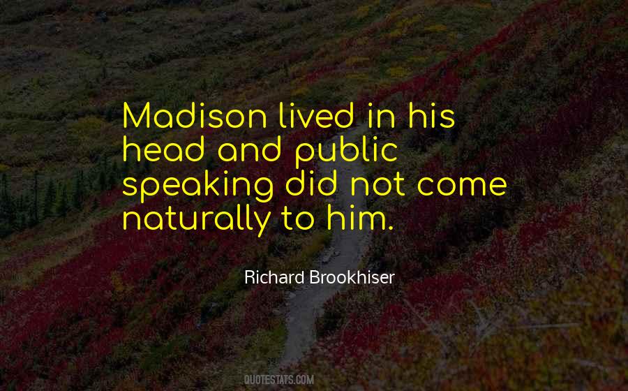 Richard Brookhiser Quotes #1758165