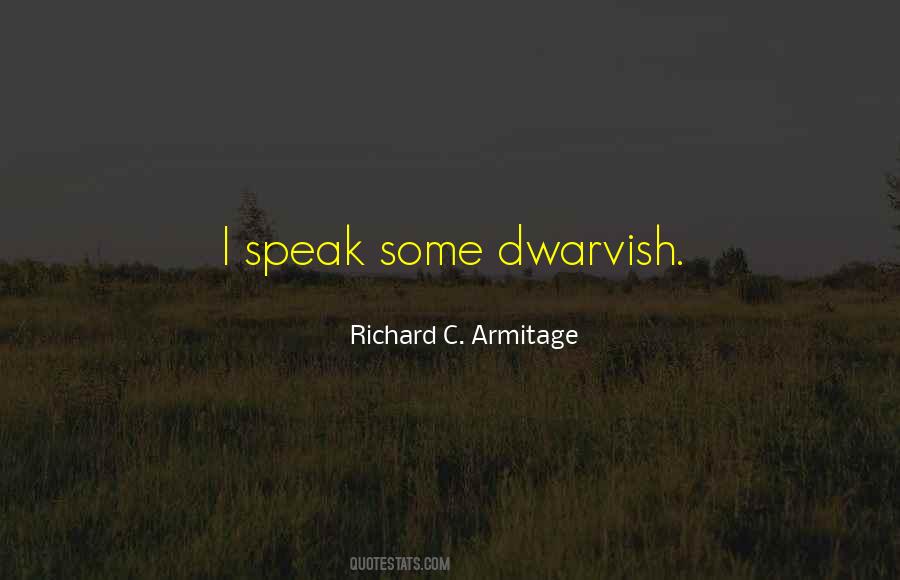 Richard C. Armitage Quotes #1118292