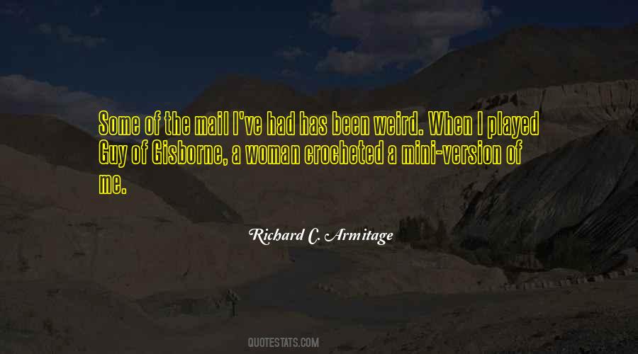 Richard C. Armitage Quotes #328416