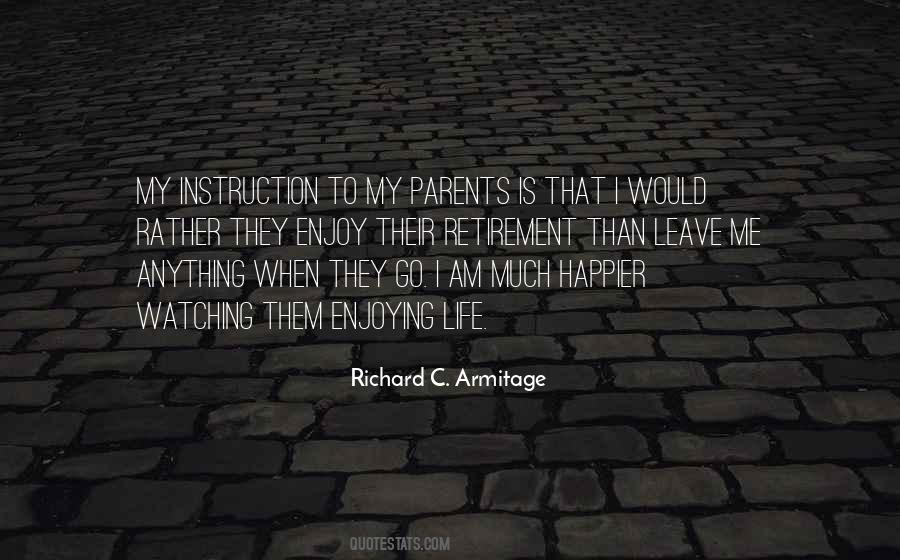 Richard C. Armitage Quotes #332513