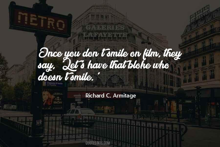 Richard C. Armitage Quotes #533429