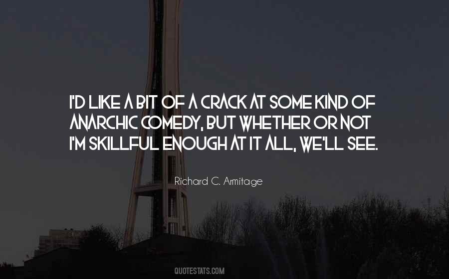 Richard C. Armitage Quotes #587475