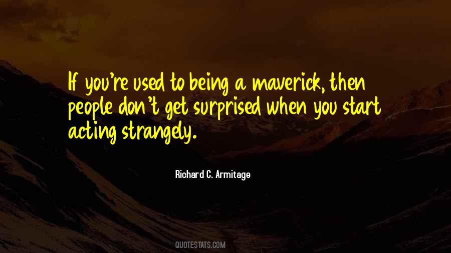 Richard C. Armitage Quotes #599112