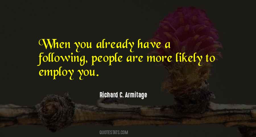 Richard C. Armitage Quotes #976278