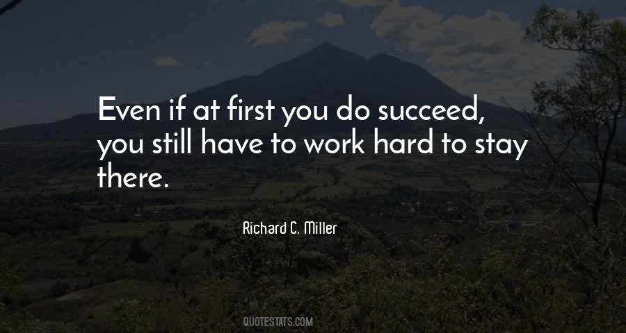 Richard C. Miller Quotes #1303097