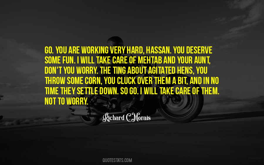 Richard C. Morais Quotes #1224381