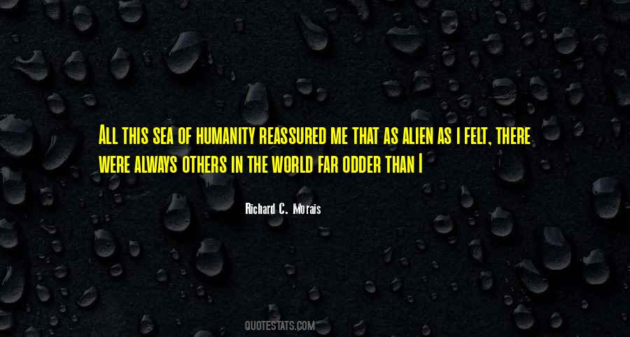 Richard C. Morais Quotes #1417593